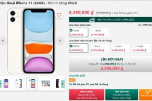 Giá iPhone 11 gây bất ngờ lớn, có loại chỉ trên 1 triệu đồng